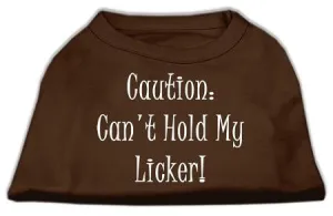 Can't Hold My Licker Screen Print Shirts Brown Med (12)