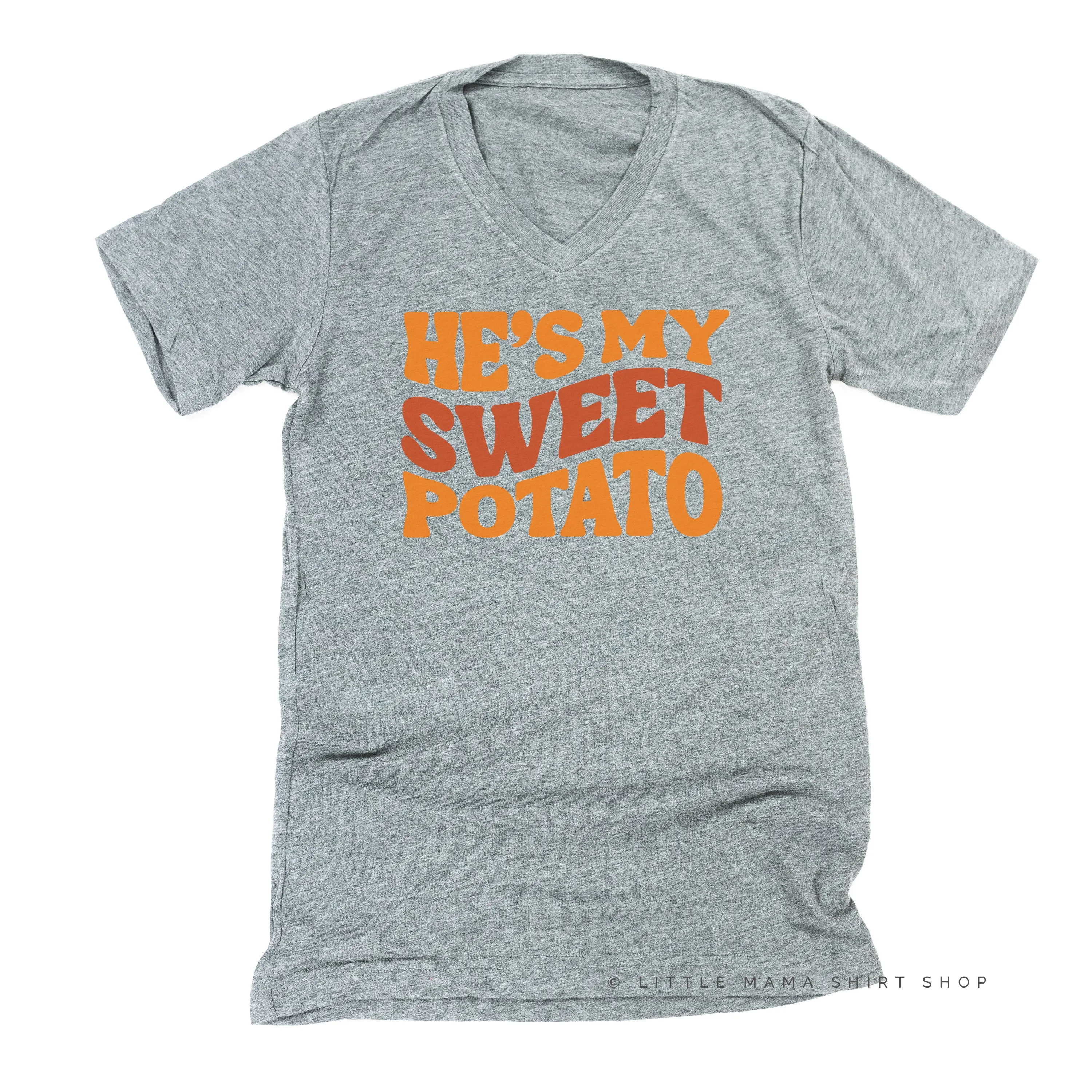 He's My Sweet Potato - Unisex Tee