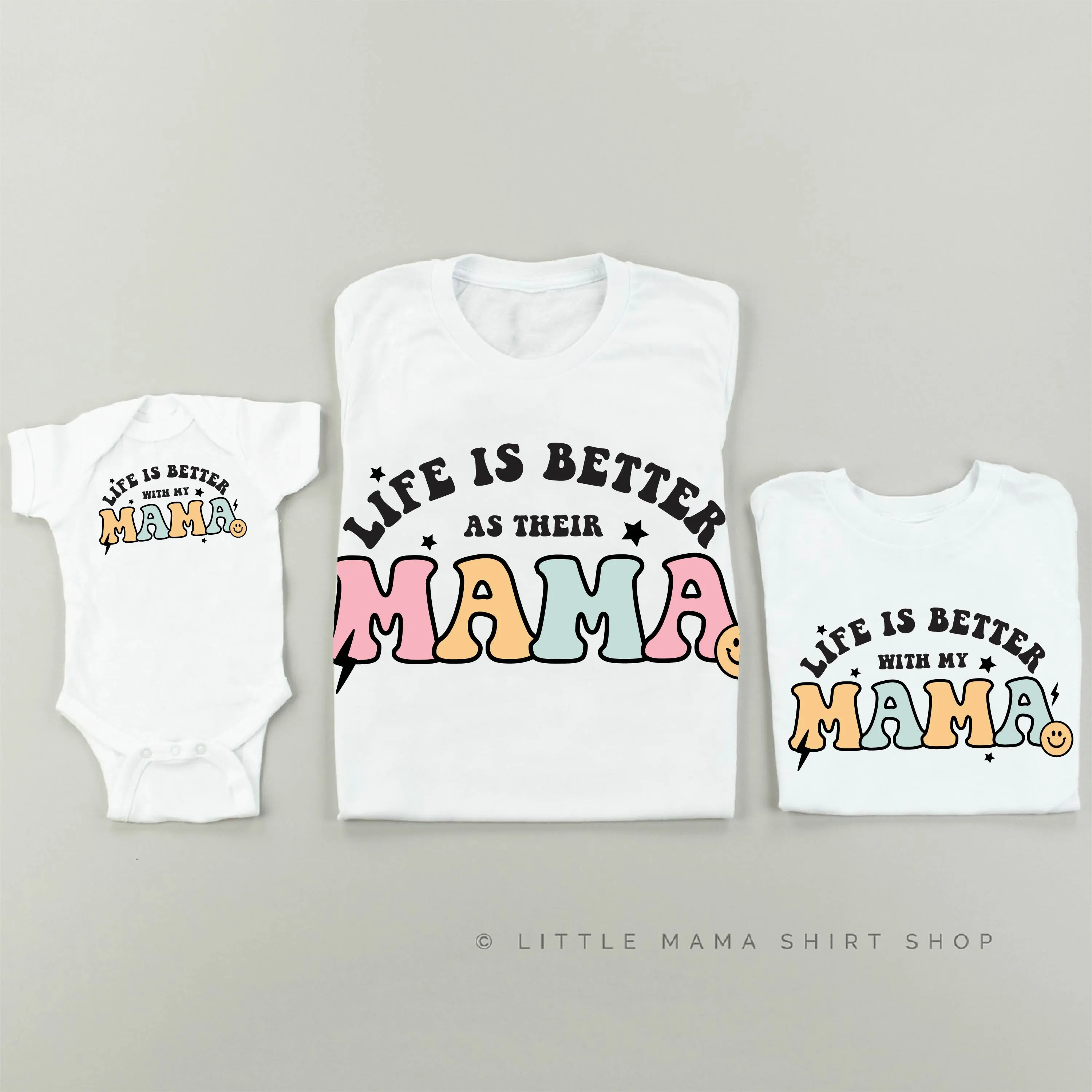 THE RETRO EDIT - Life is Better as Their Mama / Life is Better with My Mama - Set of 3 Shirts